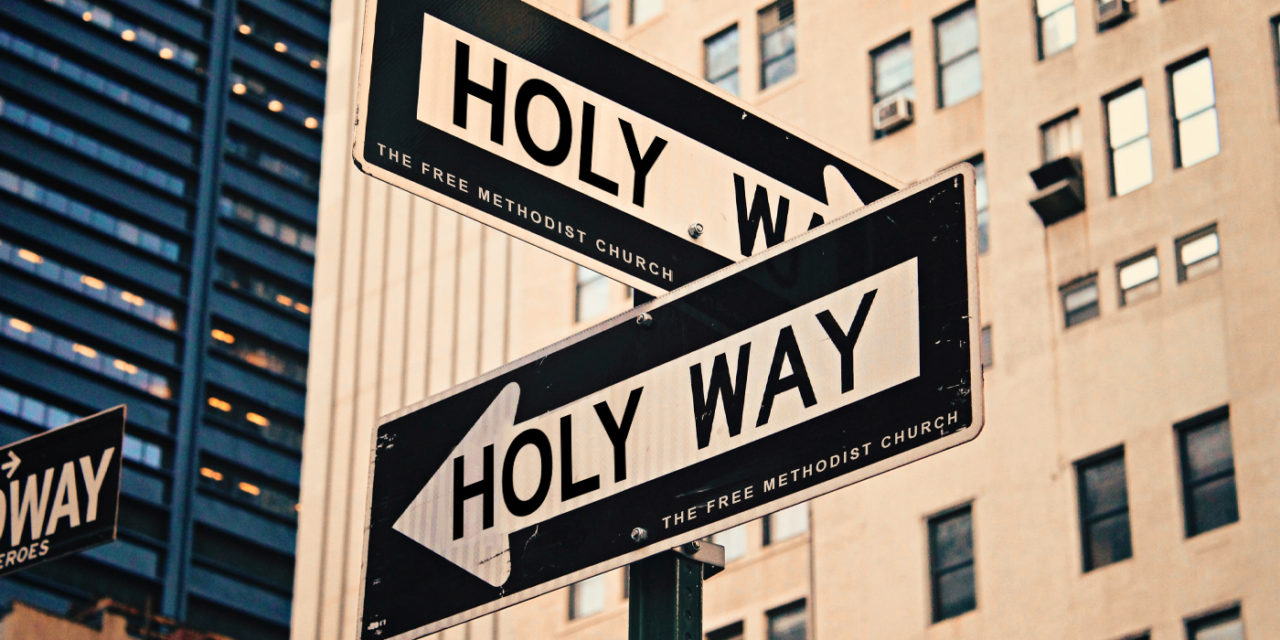 Show Me the (Holy) Way